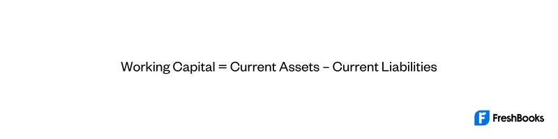 Working Capital Formula